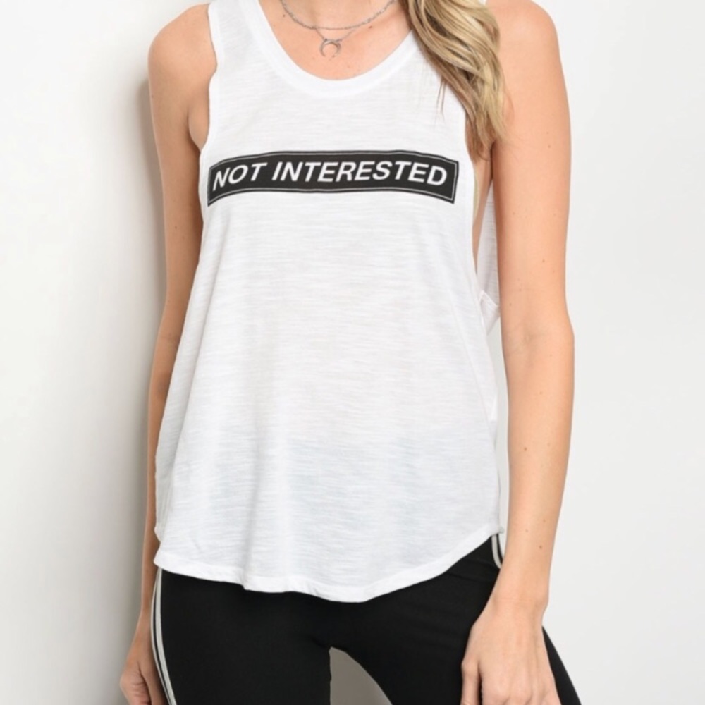 NOT INTERESTED! Statement Sleeveless T-Shirt - Picture 1 of 5